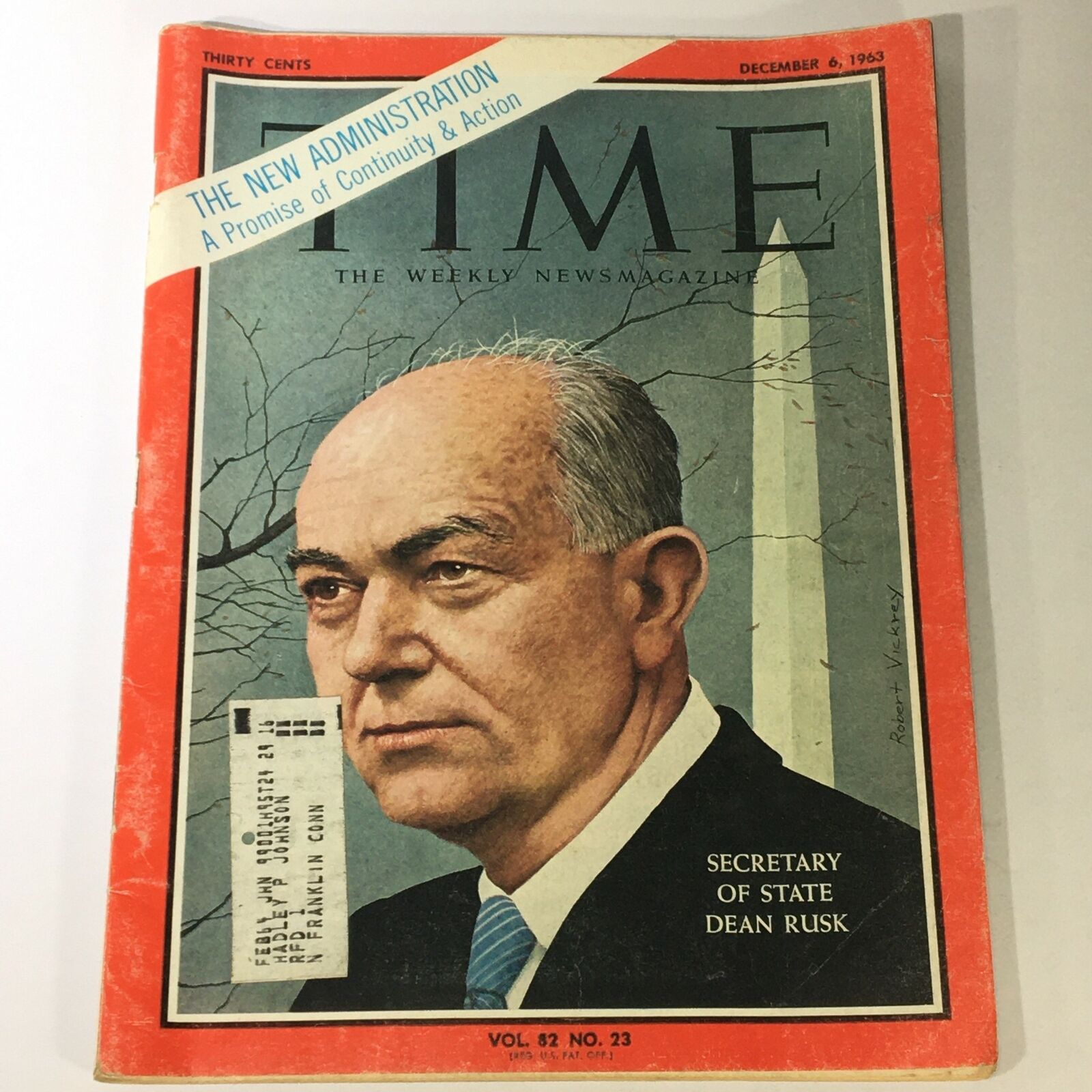 VTG Time Magazine December 6 1963 Vol 82 #23 Secretary of the State Dean Rusk