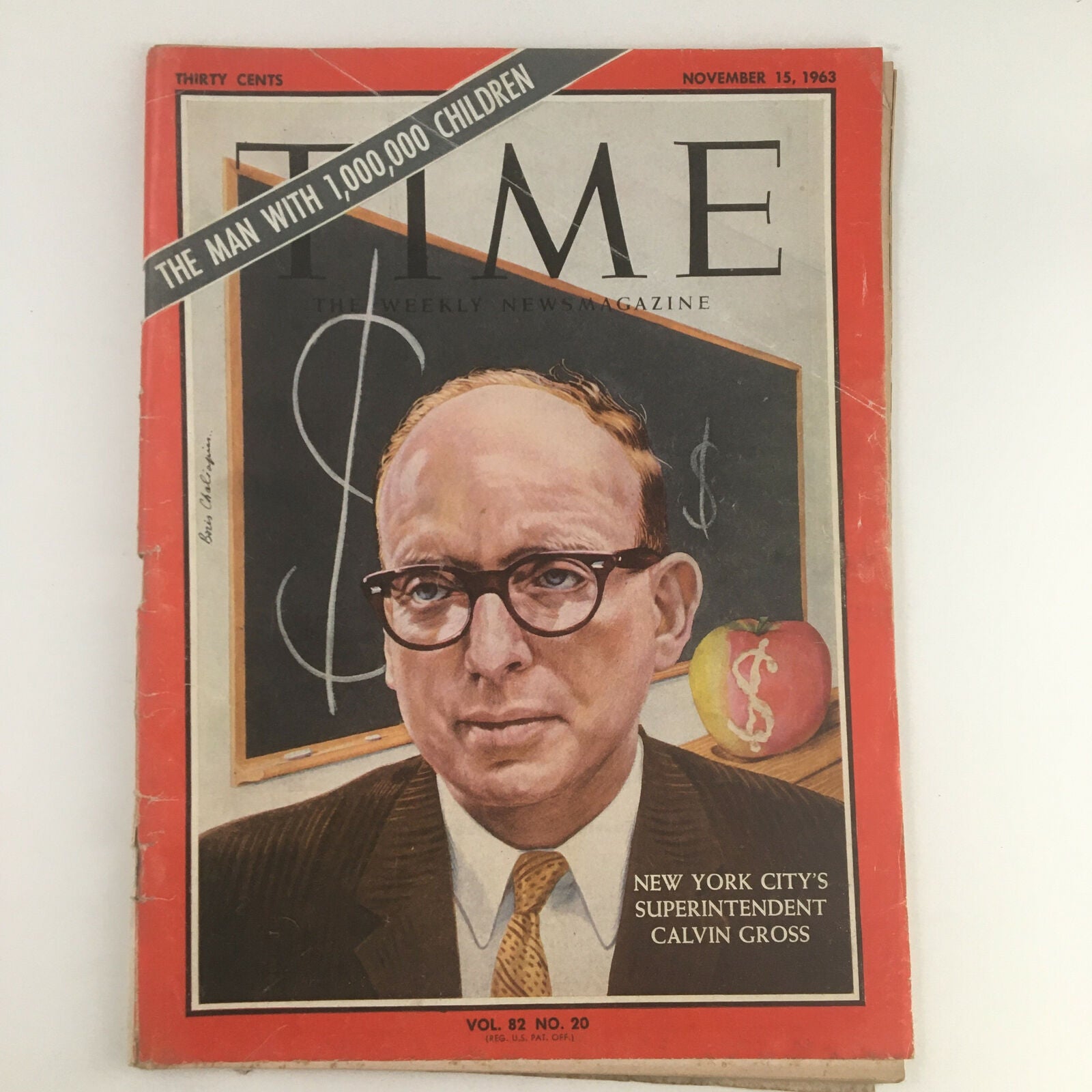 Time Magazine November 15 1963 Vol. 82 No. 20 Supt. Calvin Gross No Label