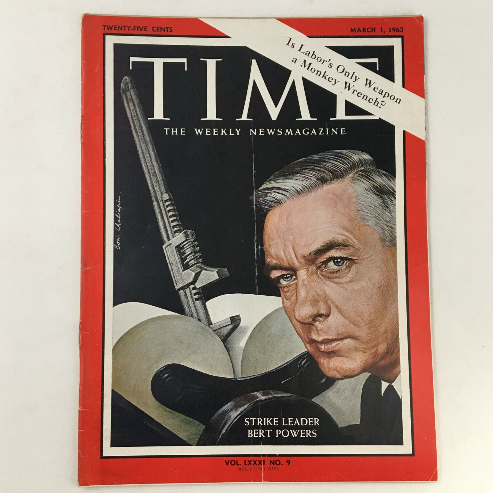 Time Magazine March 1 1963 Vol. 81 No. 9 Strike Leader Bert Powers No Label