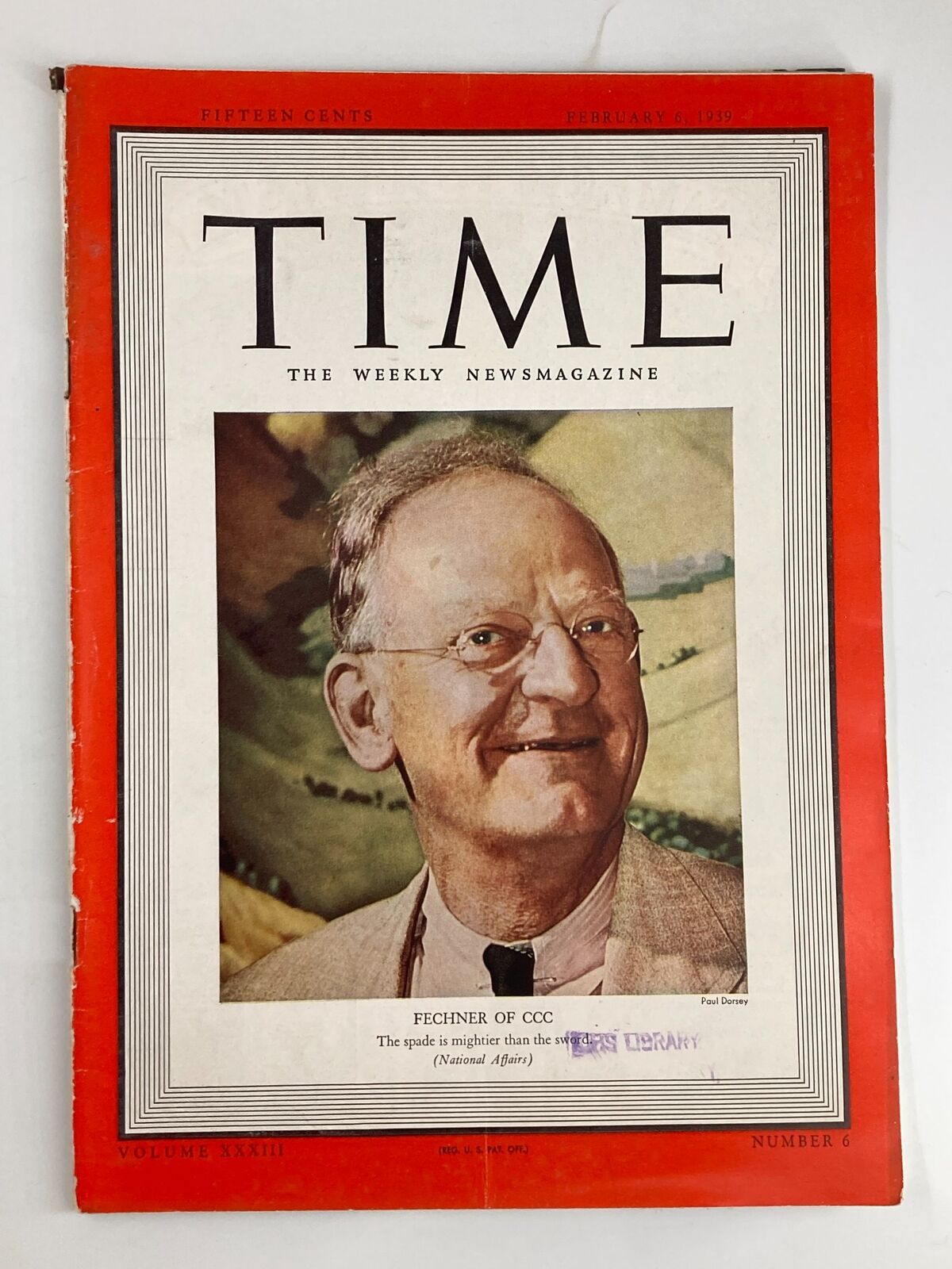 VTG Time Magazine February 6 1939 Vol 33 No. 6 Robert Fechner of CCC