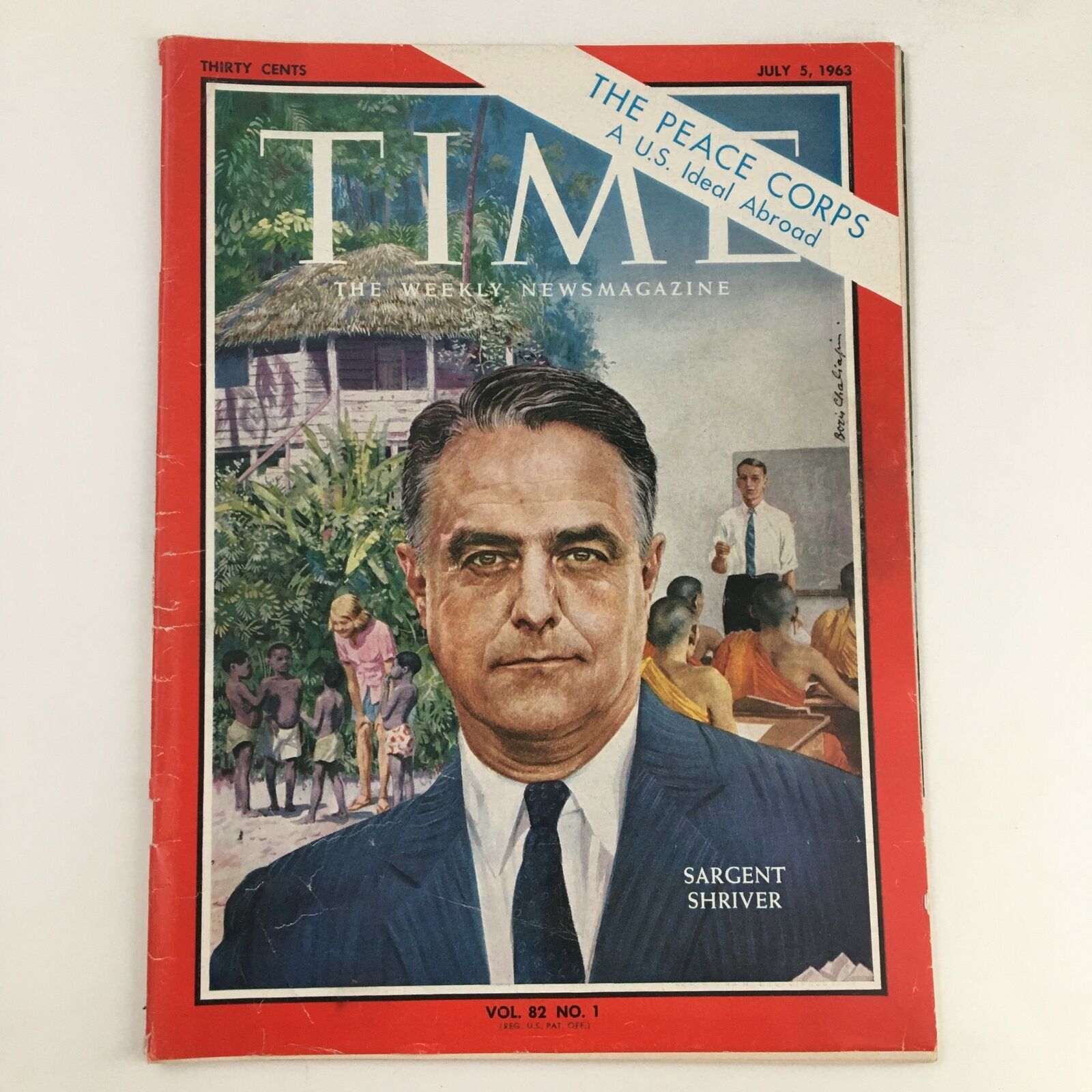 Time Magazine July 5 1963 Vol. 82 No. 1 The Peace Corps Sargent Shriver No Label