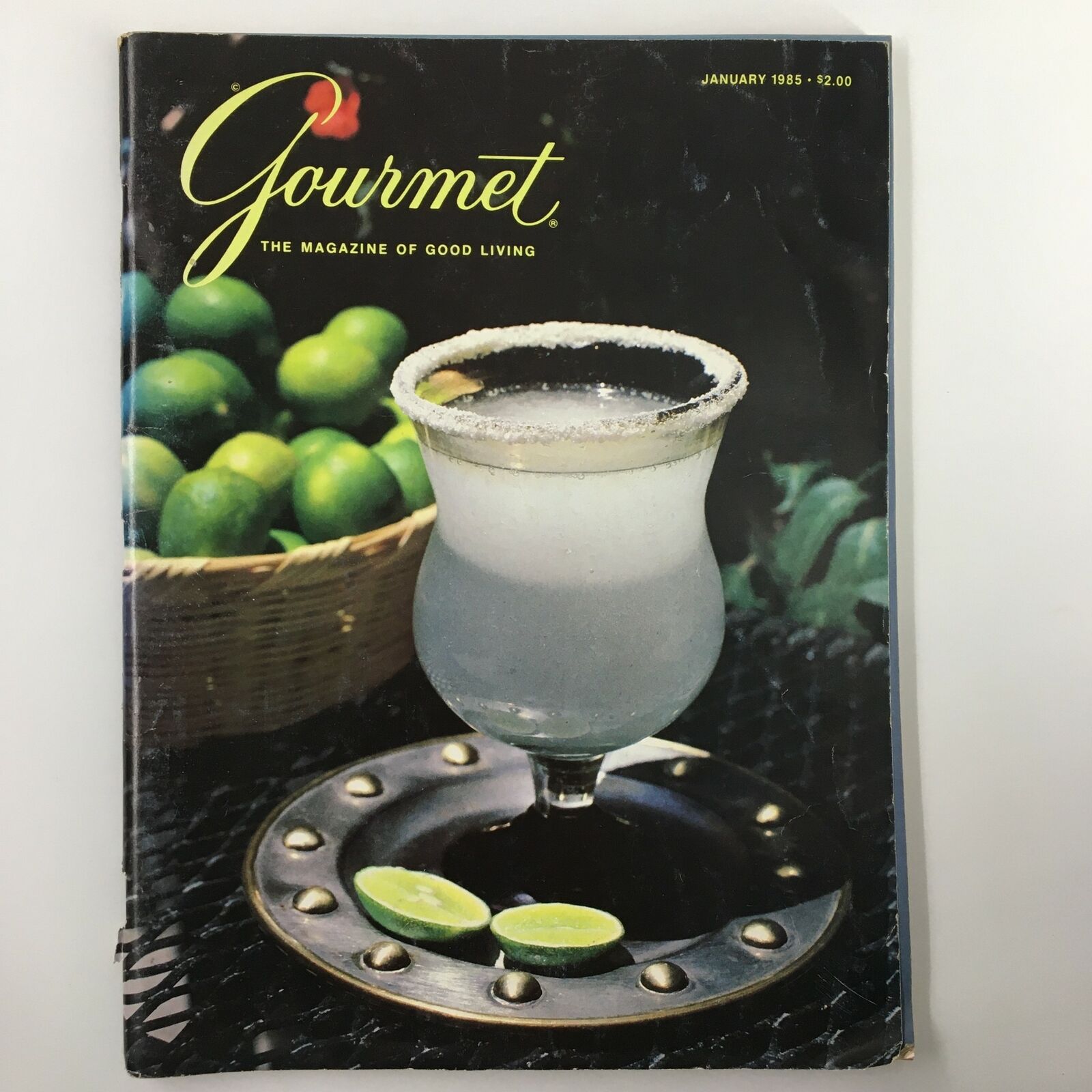 VTG Gourmet Magazine January 1985 The Classoc Margarita Toast No Label