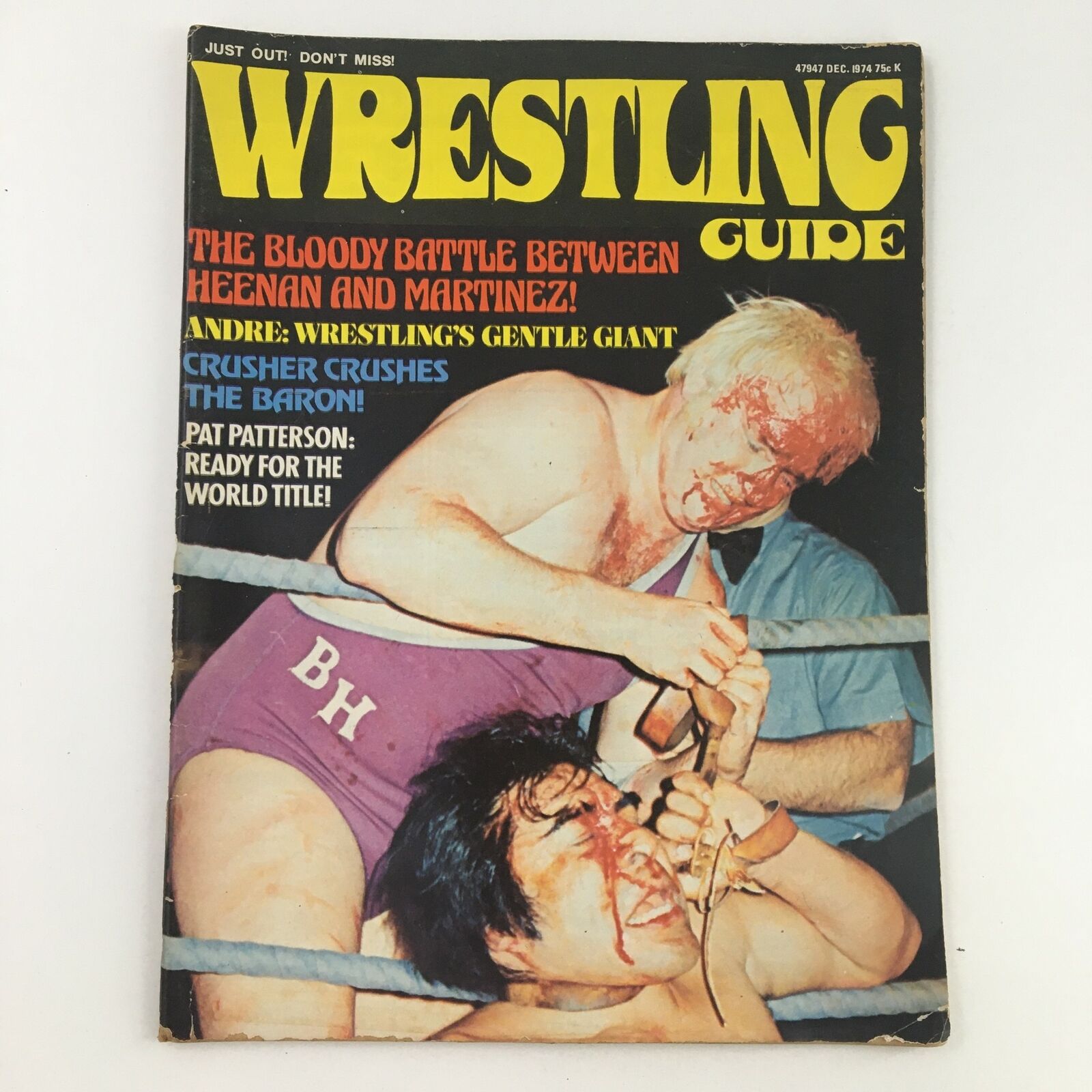 Wrestling Guide Magazine December 1974 Bobby Heenan & Luis Martinez, No Label