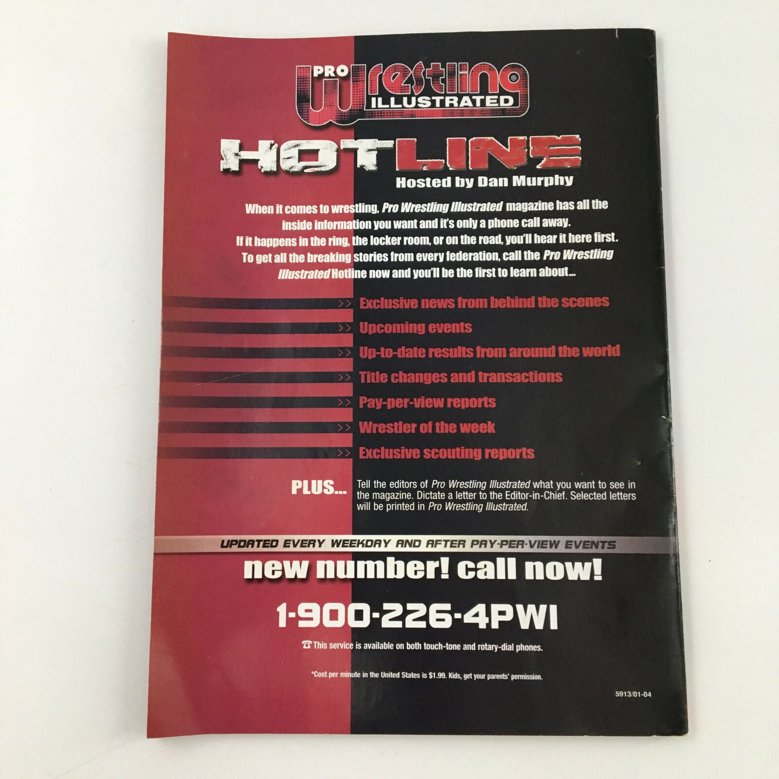 Pro Wrestling Illustrated Magazine July 2004 promotional content page for the magazine's hotline hosted by Dan Murphy, highlighting features and updates for wrestling fans.