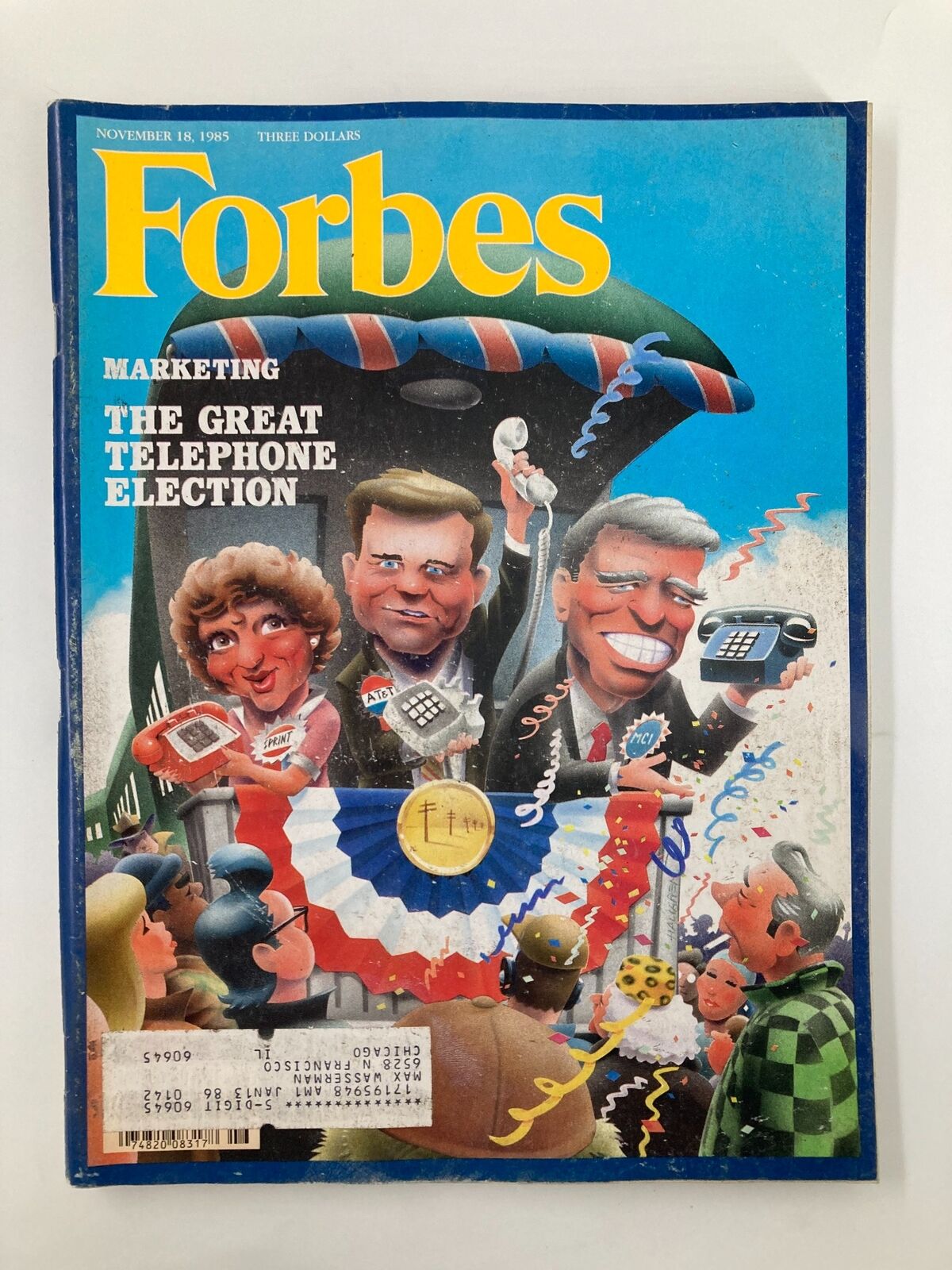 Cover of the November 18, 1985 issue of Forbes Magazine featuring a colorful illustration related to 'Marketing: The Great Telephone Election.' The cover highlights a festive scene with caricatures of political figures, showcasing the marketing strategies of the mid-1980s election campaigns.