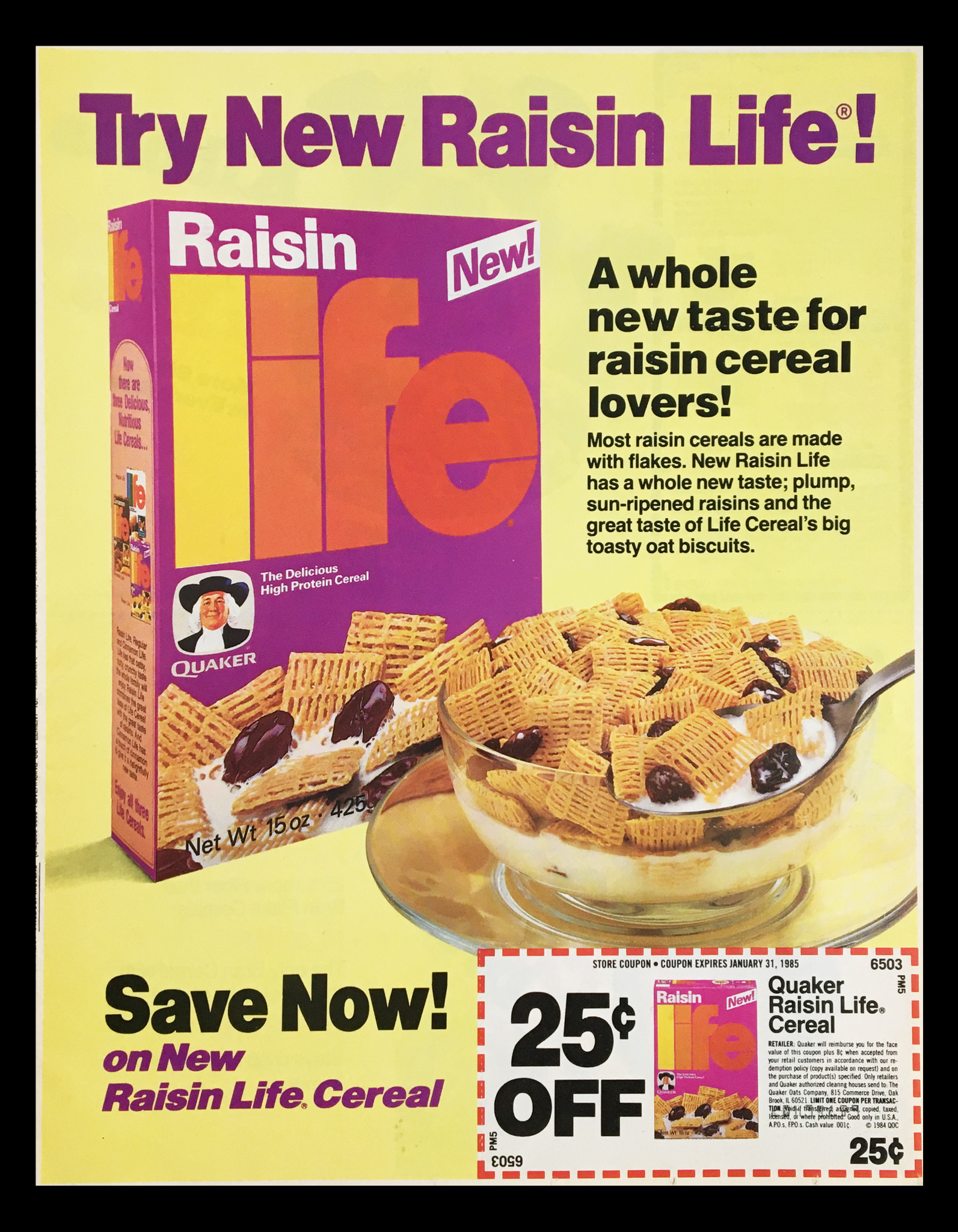 1984 Quaker Raisin Life High Protein Cereal Circular Coupon Advertisement