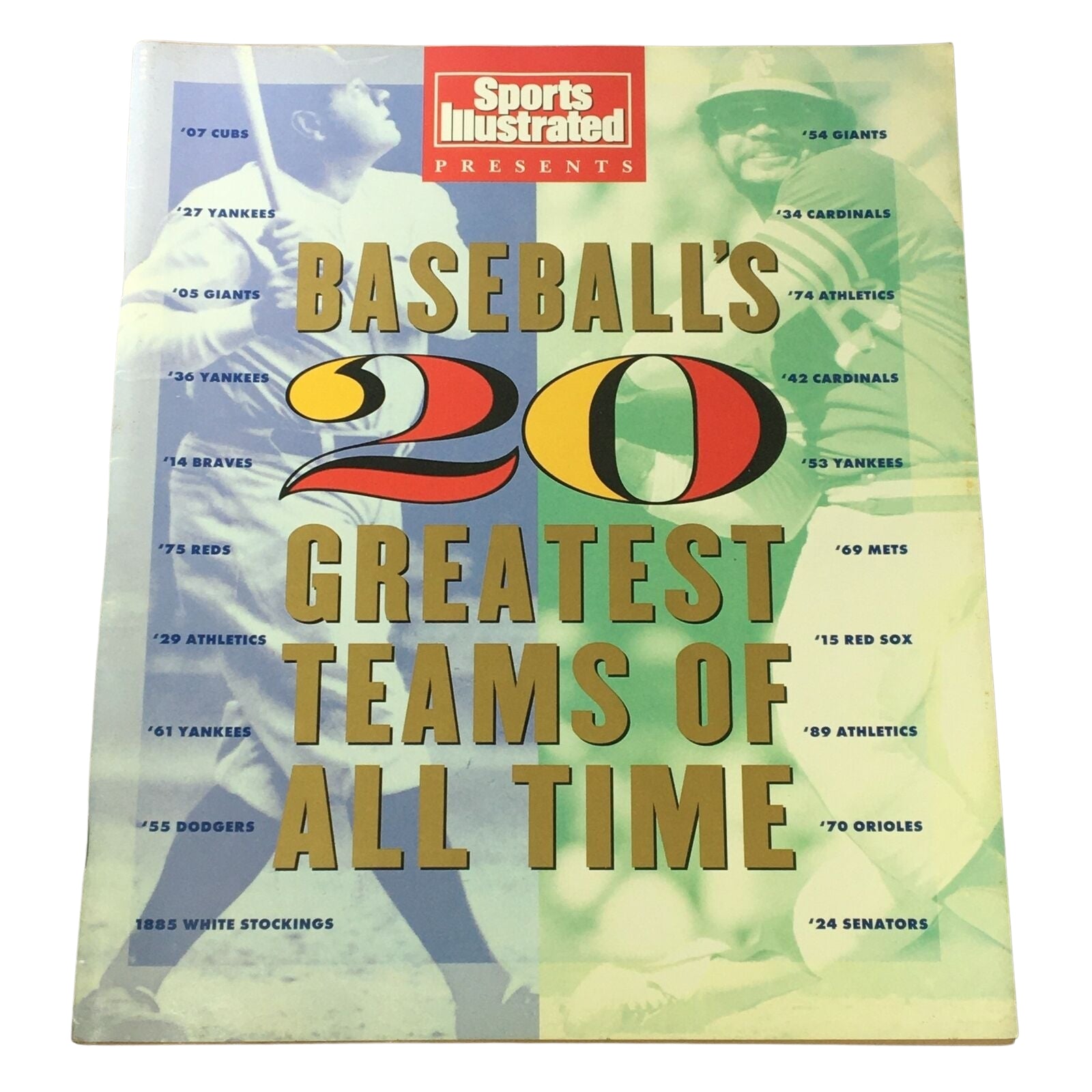 Cover of Sports Illustrated magazine presenting 'Baseball’s 20 Greatest Teams of All Time'. This magazine is included in a collection of six Sports Illustrated magazines celebrating Baseball Legends and History from the 1960s to 1990s.