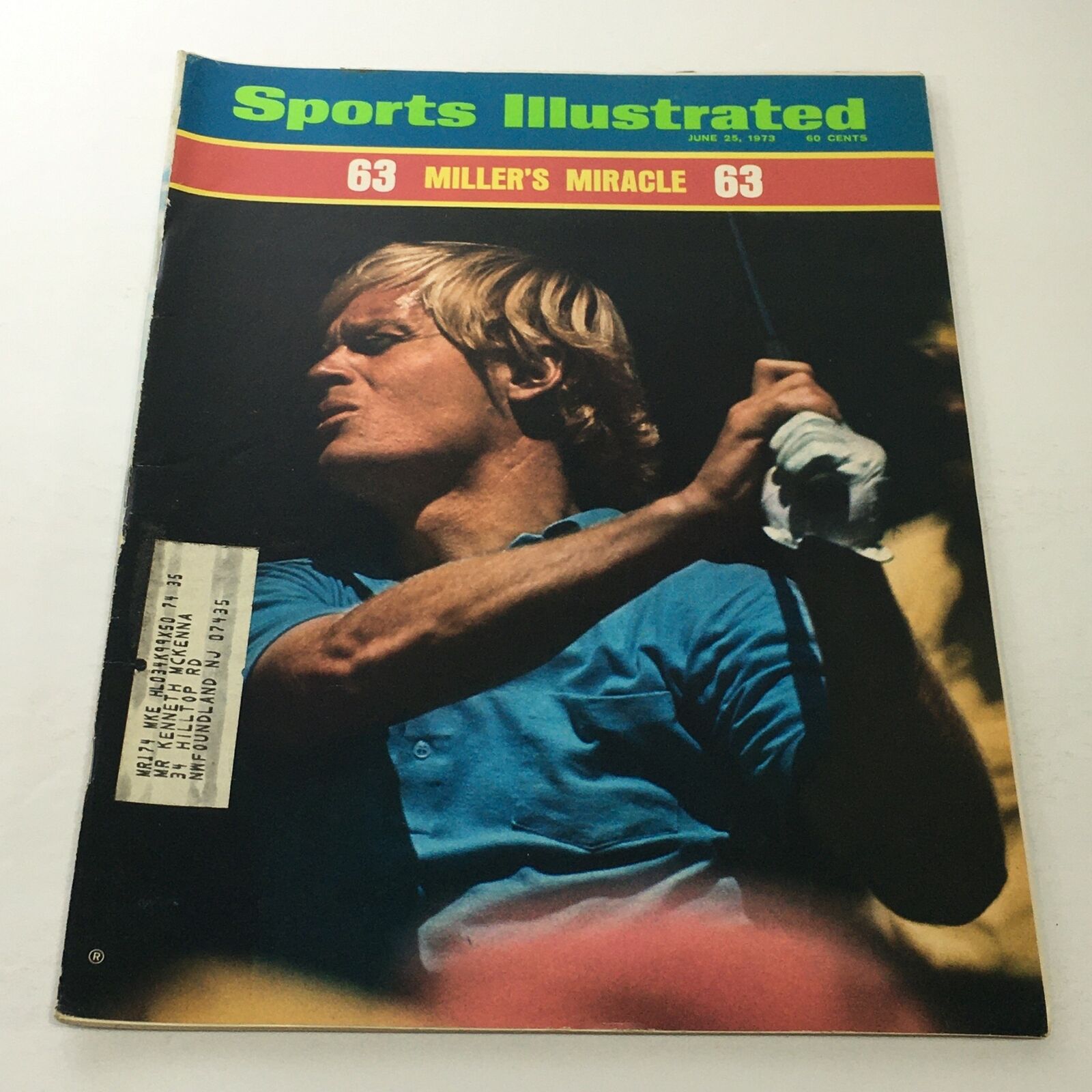 Cover of Sports Illustrated magazine from June 25, 1973, highlighting Miller’s Miracle. Part of the Lot of 10 1950s-1970s Sports Illustrated Magazine Golf Collection.