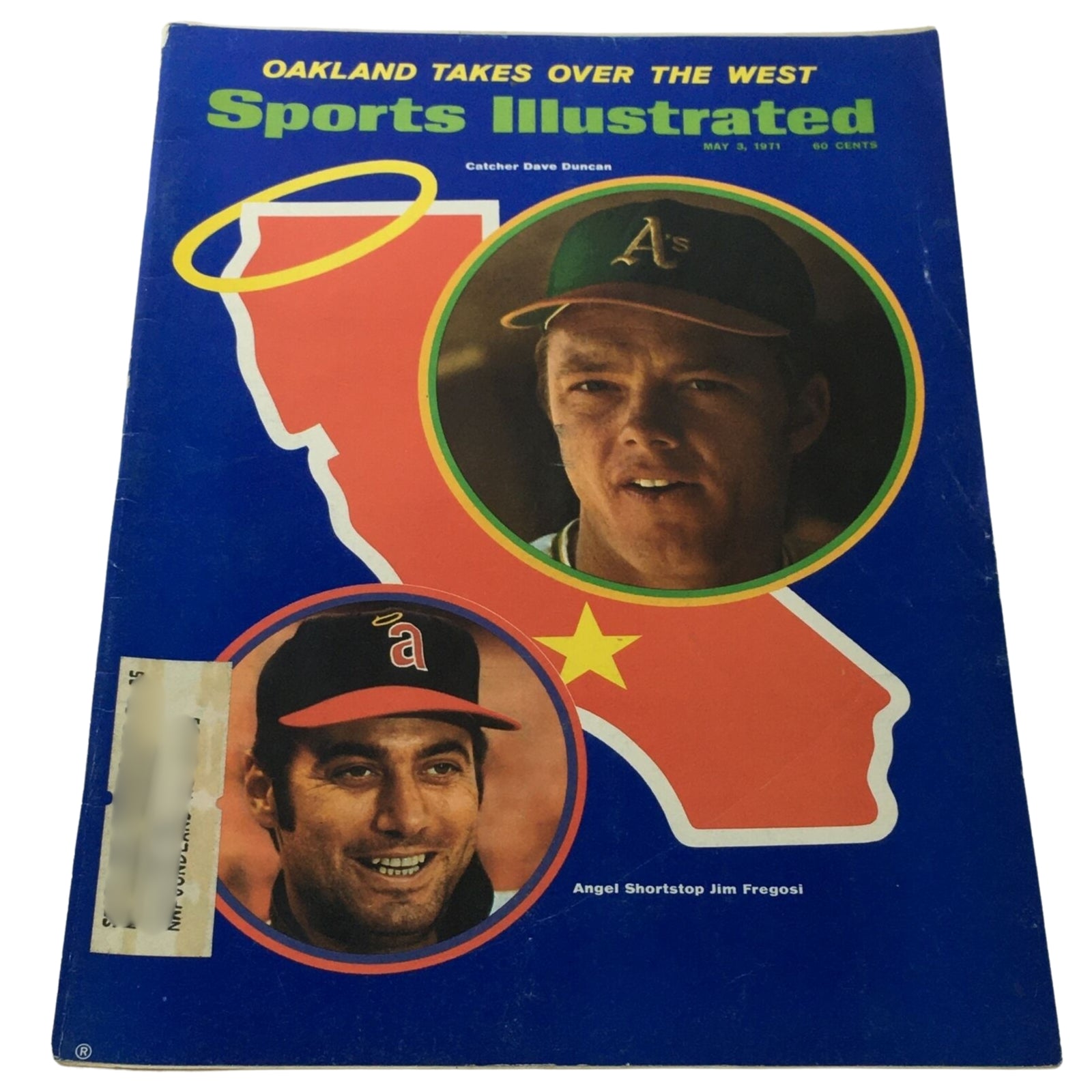 Cover of Sports Illustrated magazine titled 'Oakland Takes Over the West' featuring catcher Dave Duncan and Angel shortstop Jim Fregosi, May 3, 1971.