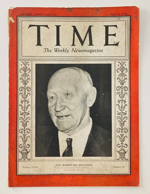 VTG Time Magazine April 30 1934 Vol 23 No. 18 Hon. Robert Lee Doughton