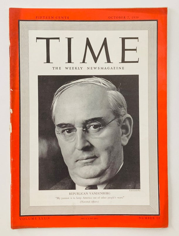 VTG Time Magazine October 2 1939 Vol 34 No. 14 Republican Arthur Vandenberg