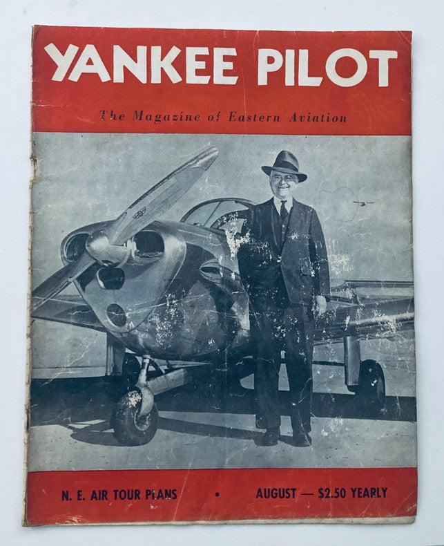 VTG Yankee Pilot Magazine August 1947 Vol 7 No. 8 Chub Howe Cover No Label