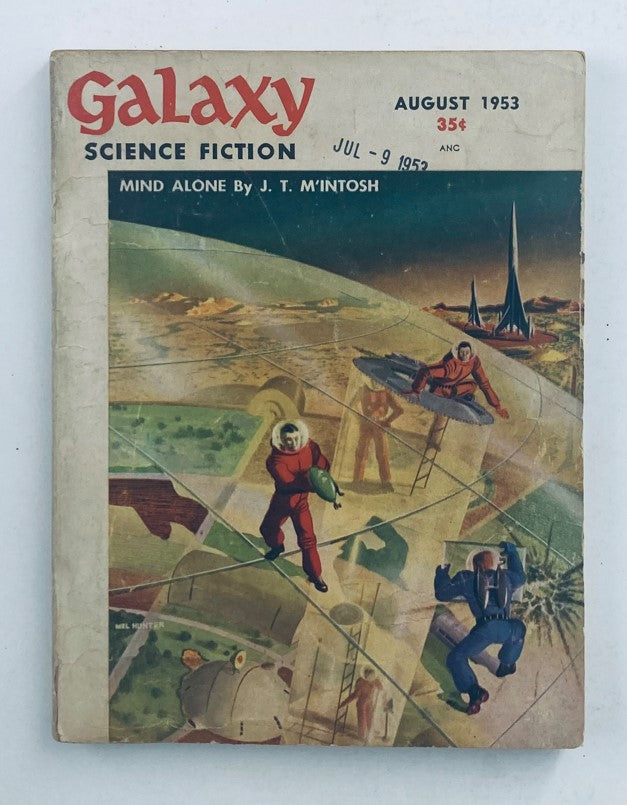 Galaxy Science Fiction Magazine August 1953 Vol 6 No. 5 Mind Alone No Label