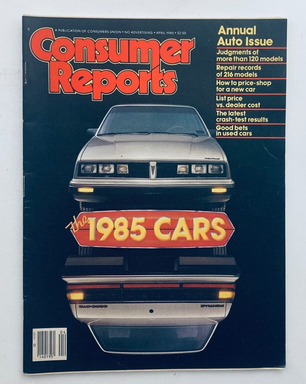 VTG Consumer Reports Magazine April 1985 Vol 50 No. 4 The 1985 Cars No Label