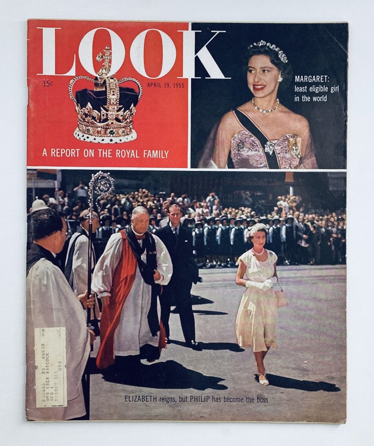 Look Magazine April 19 1955 Vol 19 No. 8 Queen Elizabeth II & Margaret