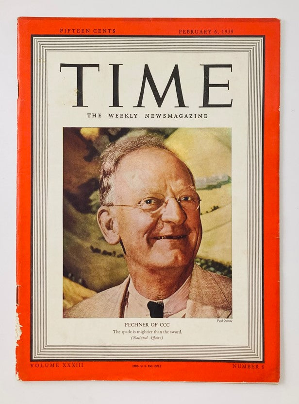 VTG Time Magazine February 6 1939 Vol 33 No. 6 Robert Fechner of CCC