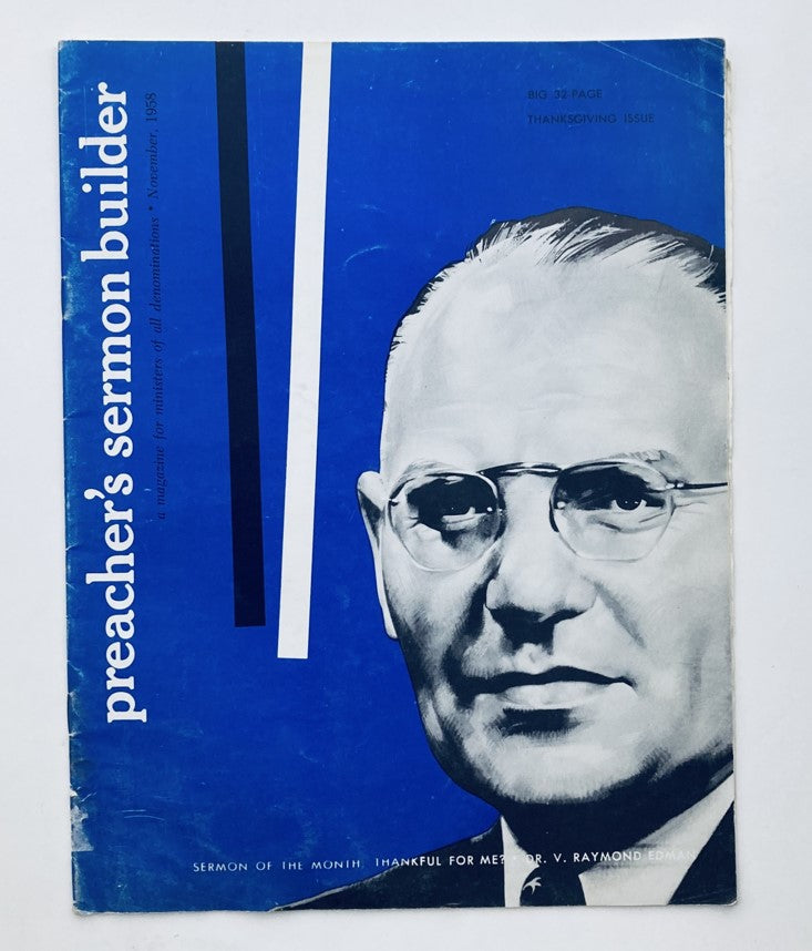 VTG Preacher's Sermon Builder Magazine November 1958 Dr. V Raymond Edman