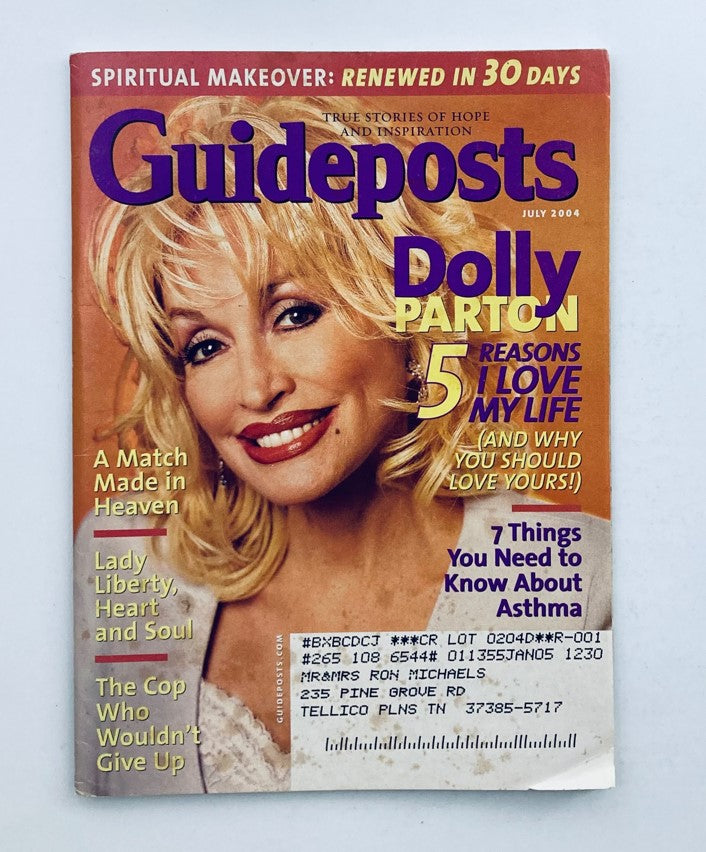 Guideposts Magazine July 2004 Vol 59 No. 5 Dolly Parton Reasons I Love My Life