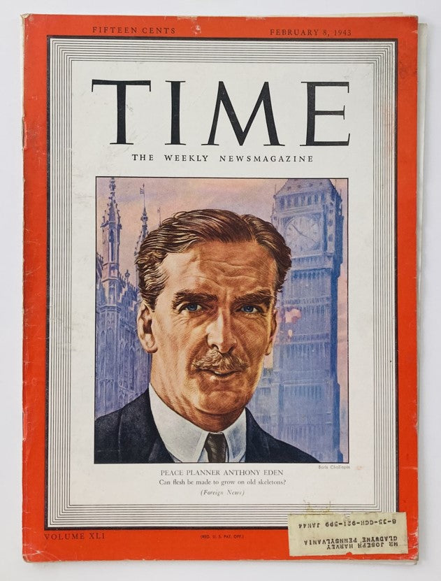 VTG Time Magazine February 8 1943 Vol 41 No. 6 Peace Planner Anthony Eden