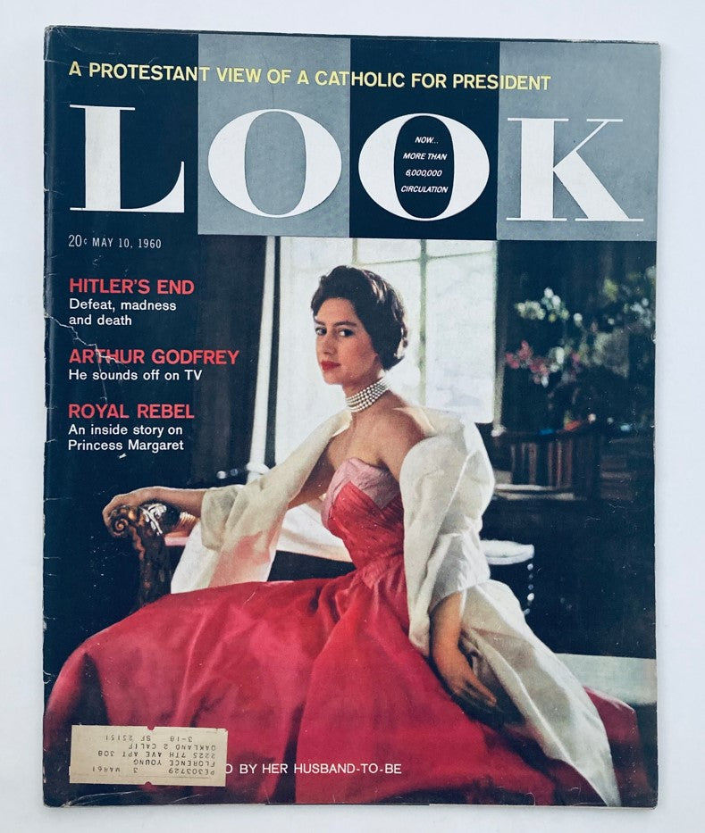 VTG Look Magazine May 10 1960 Vol 24 No. 10 Princess Margaret Royal Rebel