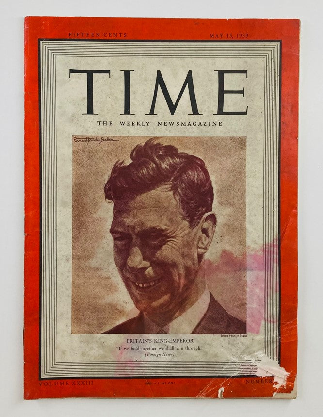 VTG Time Magazine May 15 1939 Vol 33 Britain's King Emperor George VI