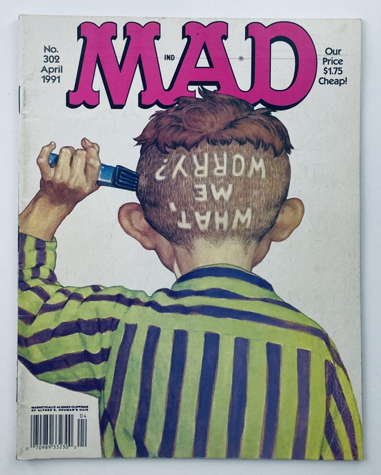 Mad Magazine April 1991 No. 302 What, We Worry? 6.0 FN Fine No Label