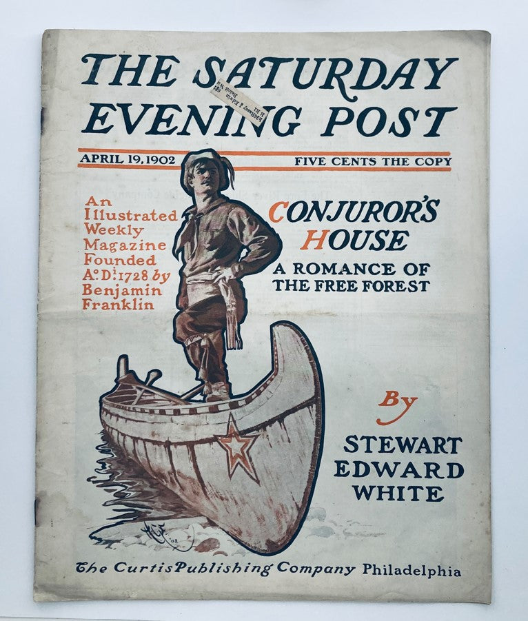 The Saturday Evening Post April 19 1902 A Romance of The Free Forest