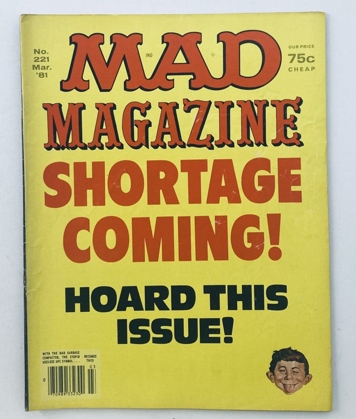 VTG Mad Magazine March 1981 No. 221 Shortage Coming 4.0 VG No Label