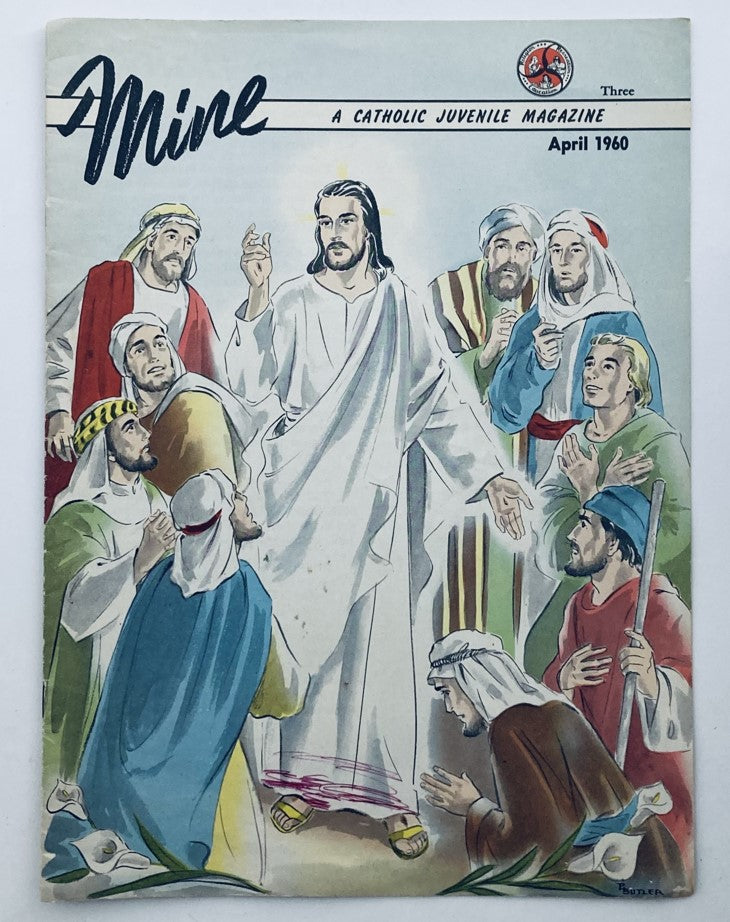 Mine A Catholic Juvenile Magazine April 1960 Jesus and his Disciples No Label