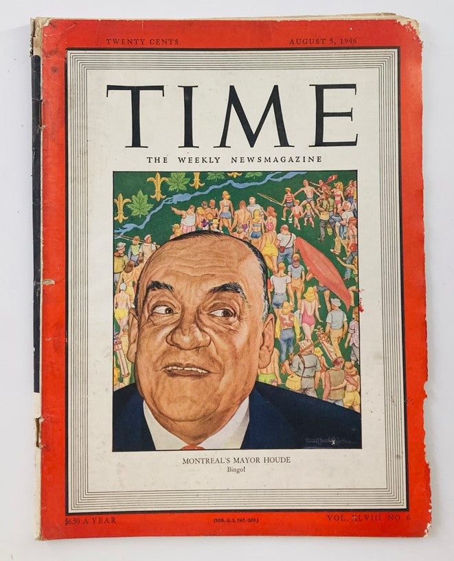 VTG Time Magazine August 5 1946 Vol 48 No. 6 Montreal's Mayor Camillien Houde