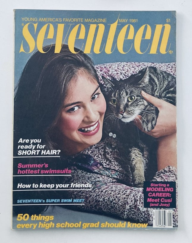 VTG Seventeen Magazine May 1981 Cusi and Joey Modeling Career No Label VG