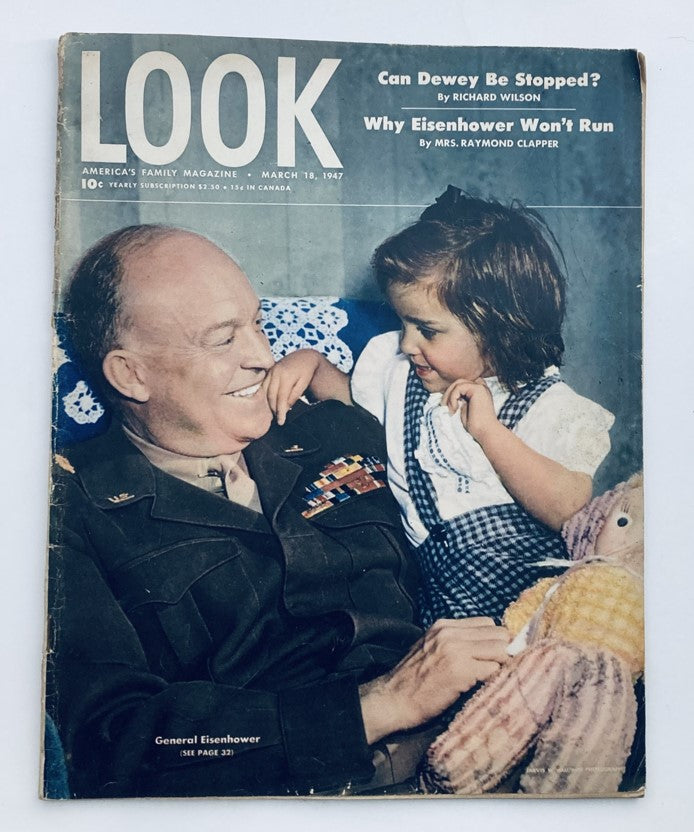 VTG Look Magazine March 18 1947 Vol 11 No. 6 General Dwight Eisenhower