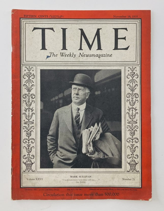 VTG Time Magazine November 18 1935 Vol 26 No. 21 Journalist Mark Sullivan