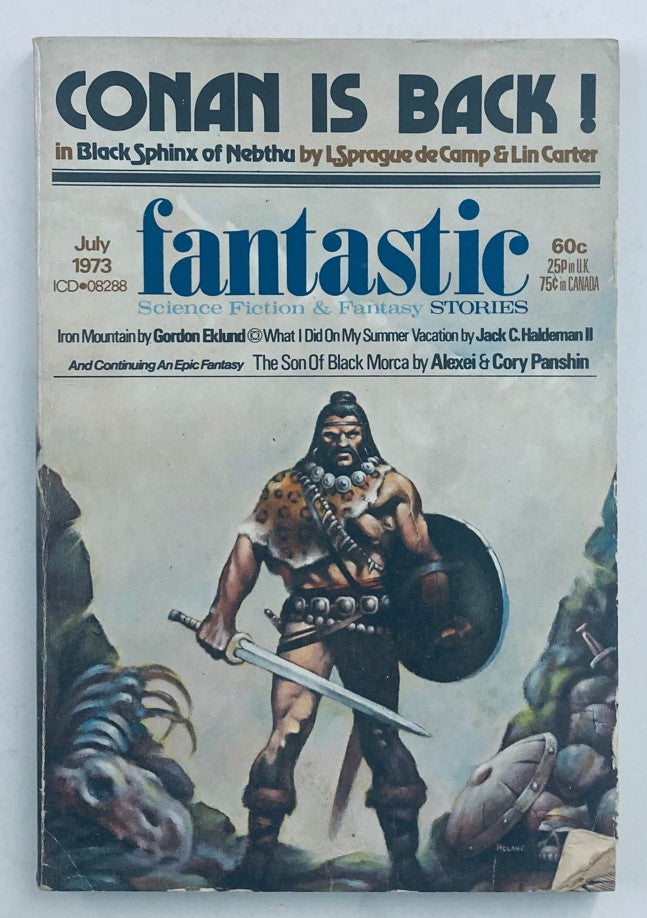 Fantastic Magazine July 1973 Vol 22 No. 6 Conan is Back No Labelw