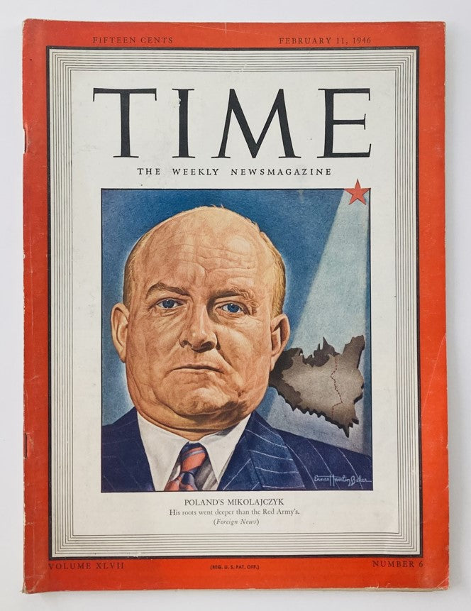 VTG Time Magazine February 11 1946 Vol 47 No. 6 Poland's Stanislaw Mikolajczyk