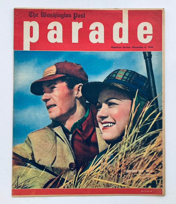 Parade Newspaper Magazine WA Post November 4 1945 Gunning for Geese No Label