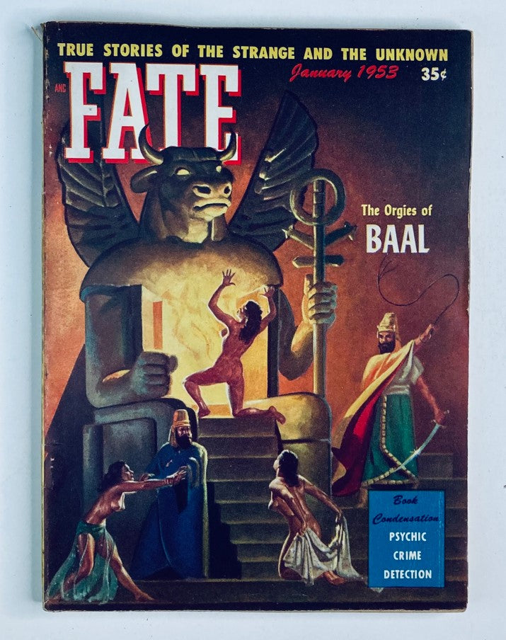 Cover of VTG Fate Magazine January 1953 Vol 6 No 1 featuring artwork related to 'The Orgies of Baal' with illustrations of mystical figures and ancient symbolism.