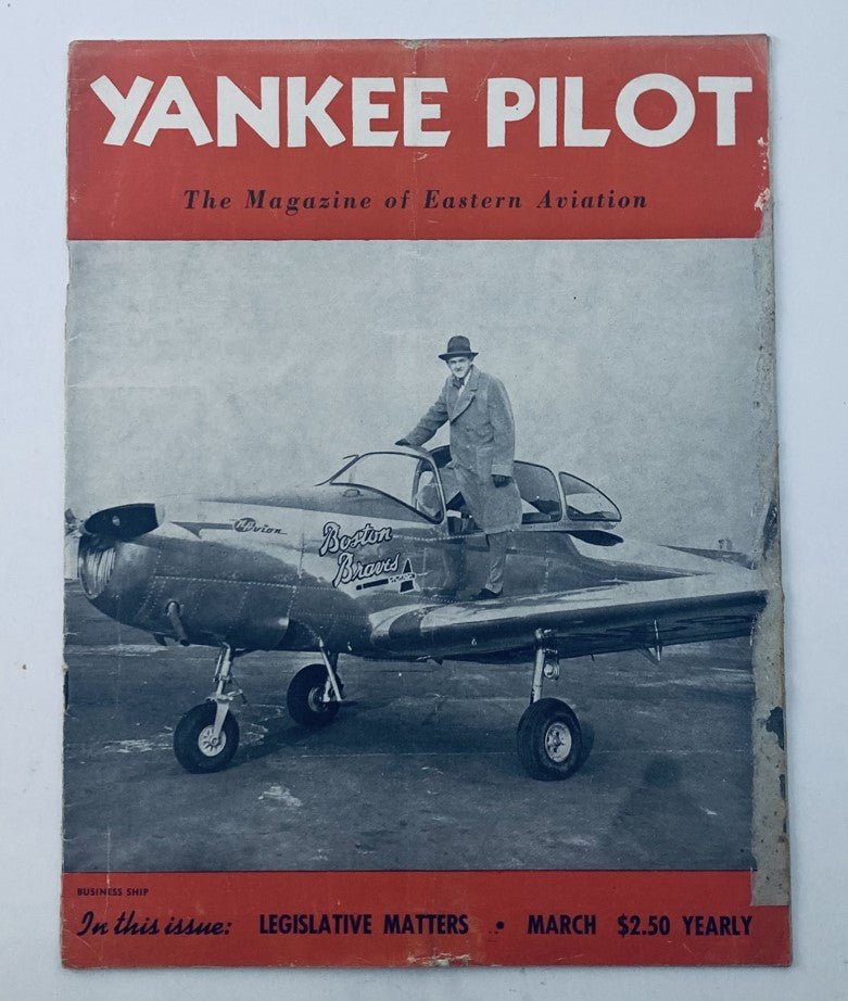 VTG Yankee Pilot Magazine March 1947 Boston Braves Plane No Label