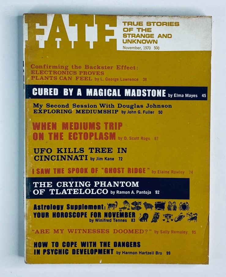 Cover of VTG Fate Magazine November 1970 Vol 23 No. 11 featuring articles about electronic effects on plants, magical remedies, mediumship experiences, and UFO incidents. The magazine showcases true stories of the strange and unknown, reflecting its theme on paranormal phenomena.