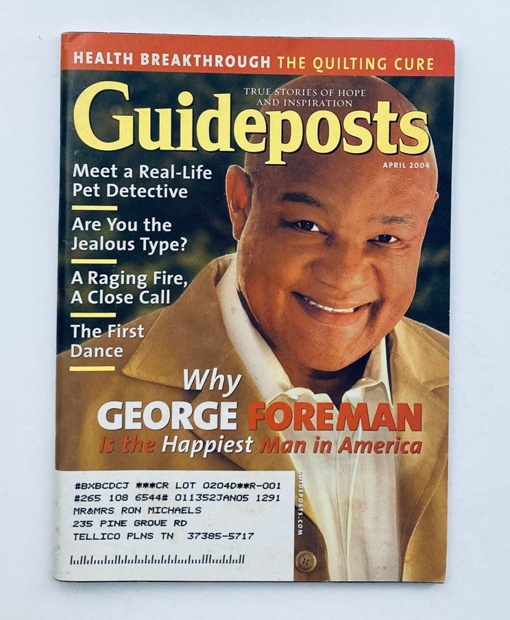 Guideposts Magazine April 2004 Vol 59 No. 2 George Foreman Happiest Man