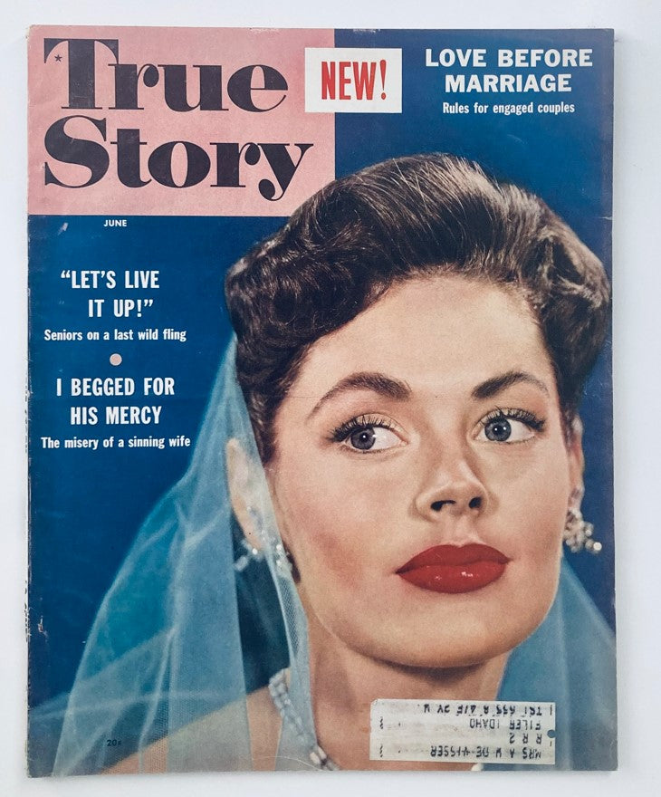 VTG True Story Magazine June 1955 Vol 72 No. 5 I Begged for His Mercy