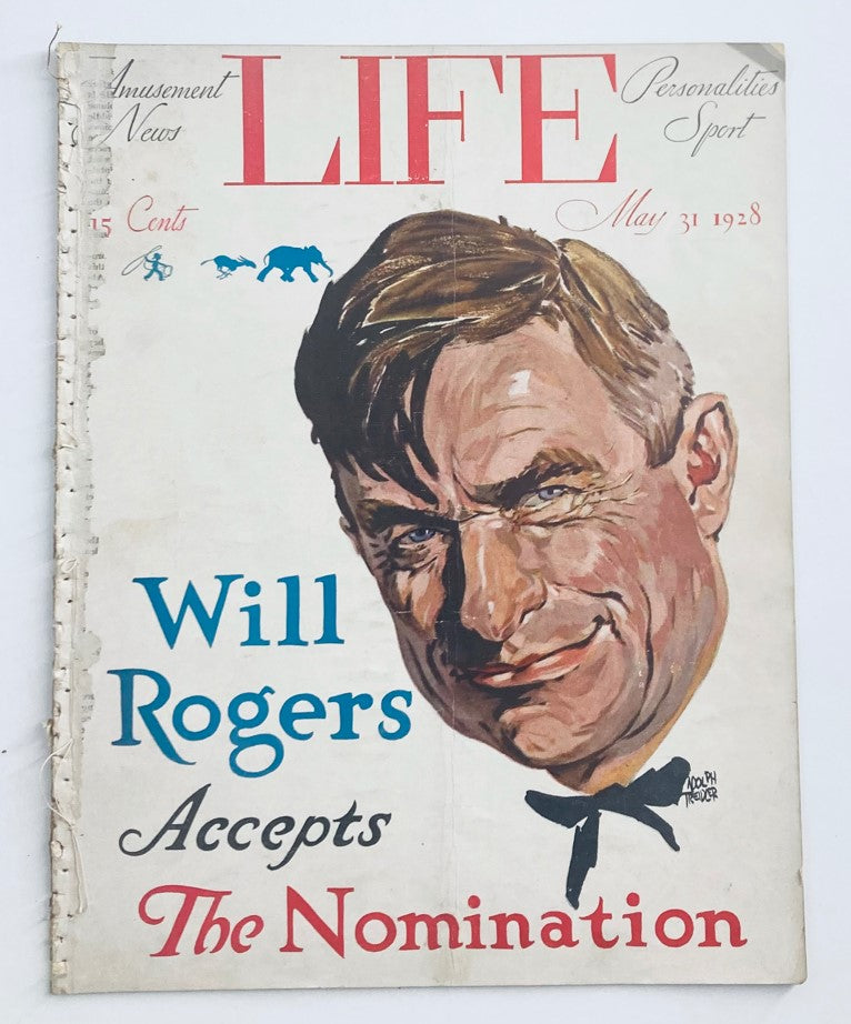 VTG Life Magazine May 31 1928 Will Rogers Accepts The Nomination No Label