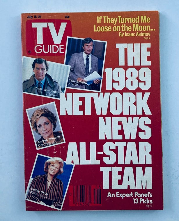Cover of TV Guide Magazine from July 15, 1989, featuring the title 'The 1989 Network News All-Star Team' with images of prominent news anchors including Peter Jennings, Tom Brokaw, and Andrea Mitchell.