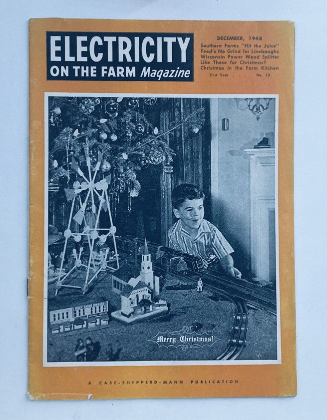 VTG Electricity on the Farm Magazine December 1948 Southern Farms Hits The Juice