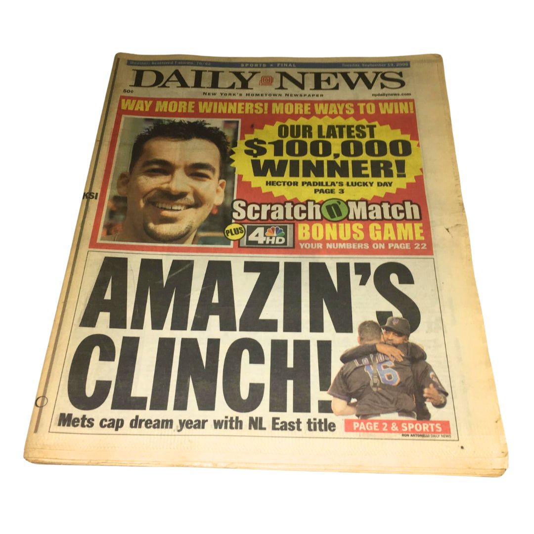 NY Daily News:9/19/06 Amazin's Clinch Mets Cap Dream Year w/ NL East Title