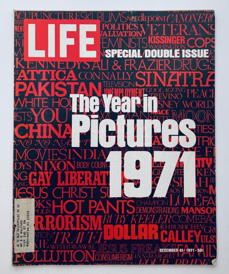 VTG Life Magazine December 31 1971 Vol 71 No. 26 The Year in Pictures 1971