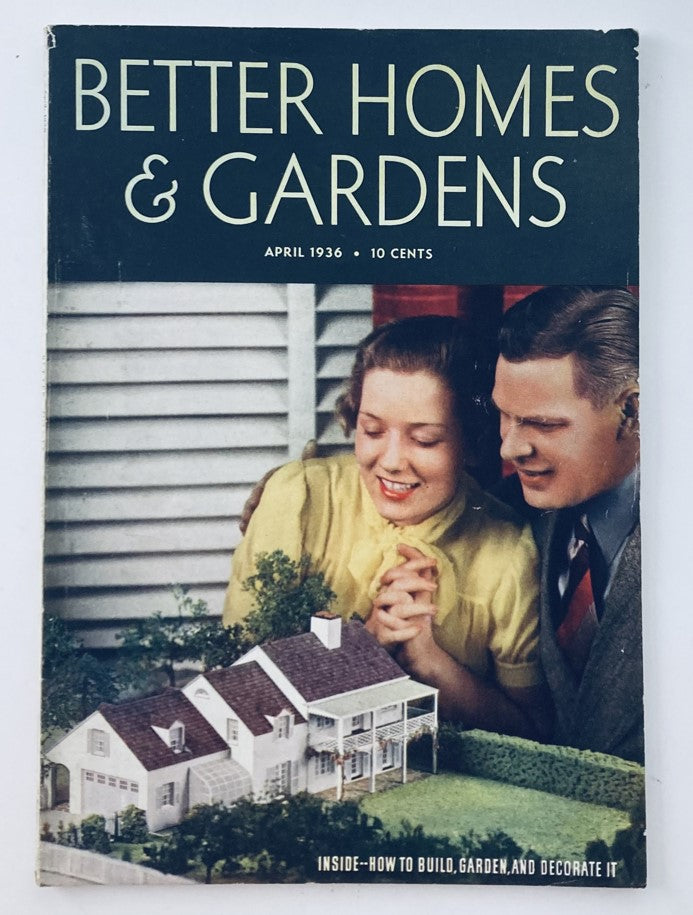 Better Homes & Gardens Magazine April 1936 How To Build Garden and Decorate It