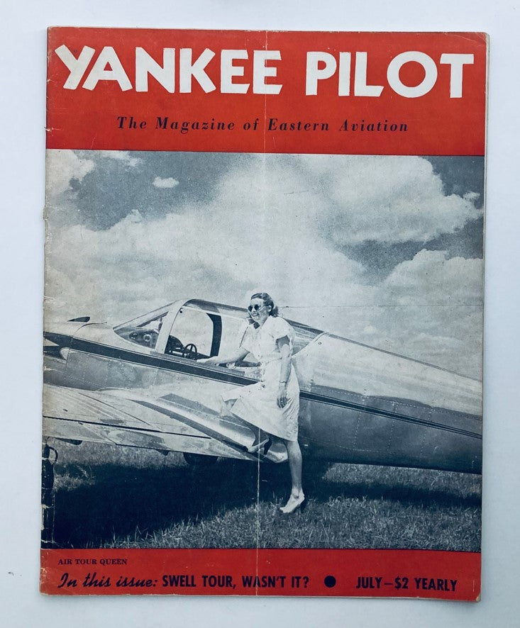 VTG Yankee Pilot Magazine July 1946 Vol 6 No. 6 Miss Polly Plaisted No Label