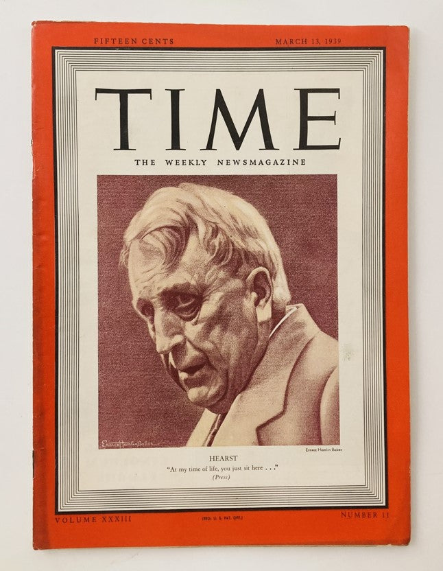 VTG Time Magazine March 13 1939 Vol 33 No. 11 William Randolph Hearst