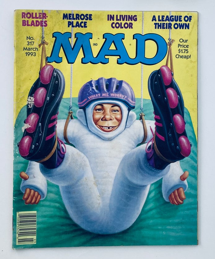 Mad Magazine March 1993 #317 Roller Blades & Melrose Place 2.0 GD Good No Label